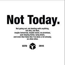 画像をギャラリービューアに読み込む, LAC - NOT TODAY SHORT SLEEVE T-SHIRT - WHITE
